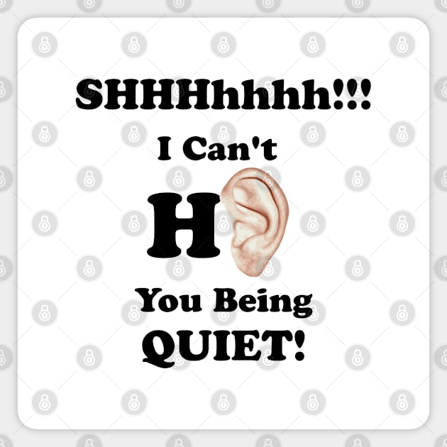 I Can't Hear You Being Quiet! Sticker by HighwayForSouls